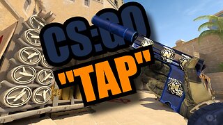 Tap | CS:GO