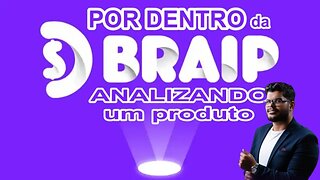 Por dentro da plataforma Braip e avaliando um produto