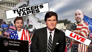 Tucker Carlson's 40,000+ Hours of Footage Jan 6th and Ft. Detrick Lab Leak