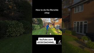 How to do the Ronaldo chop