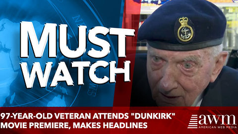 97-Year-Old Veteran Attends "Dunkirk" Movie Premiere, Makes Headlines
