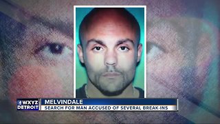 Police search for man accused of several break-ins in Melvindale
