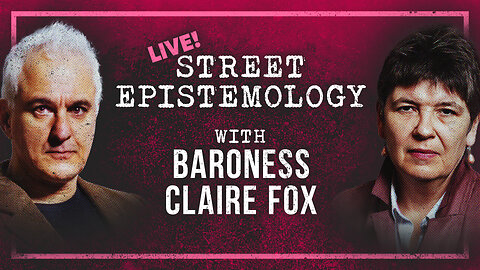 Baroness Claire Fox Talks Monarchy, Democracy, & Liberty | Spectrum Street Epistemology