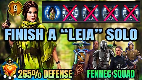 [5v1] SOLO LEIA CLEANUP 265% Defense Datacron w/FENNEC SQUAD - SWGOH/GAC