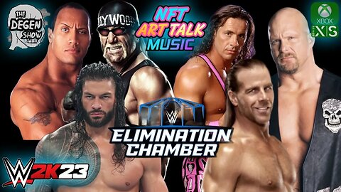 Steve Austin The Rock Roman Reigns Hogan Shawn Michaels Bret Hart Elimination Chamber WWE 2K23