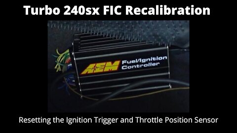 Turbo 240sx Fuel/Ignition Controller Recalibration