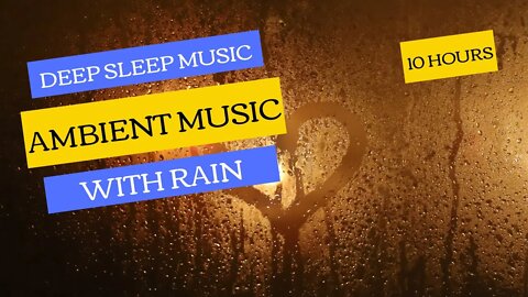 Ambient Music With Rain Sounds | Deep Sleep Music Black Screen