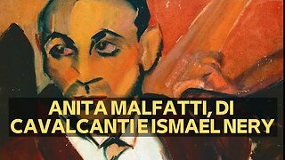ANITA MALFATTI, DI CAVALCANTI E ISMAEL NERY
