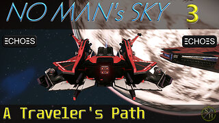 No Man's Sky Survival S5 – EP3 A Traveler’s Path