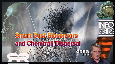 Smart Dust Biosensors and Chemtrail Dispersal · May 23, 2024 Greg Reese · A means of monitoring and controlling the entire human population - With link to mentioned document