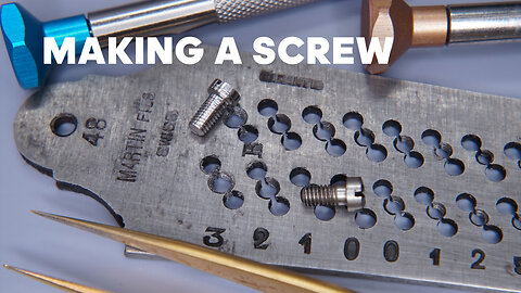 Making a Replacement Screw for a Micrometer Using a Watchmaker's Lathe