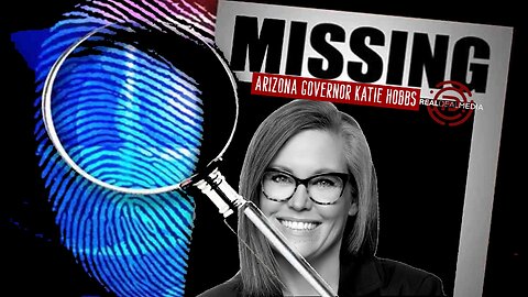 BREAKING: Missing Arizona Governor Katie Hobbs -Gone-