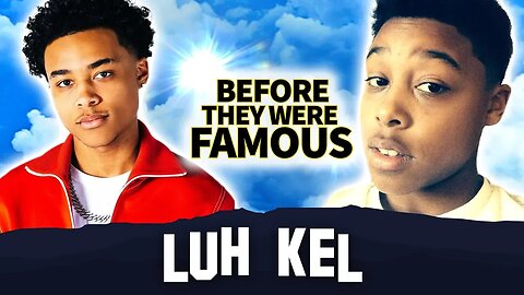 Luh Kel | Before They Were Famous | From Project X to Pull Up and Wrong