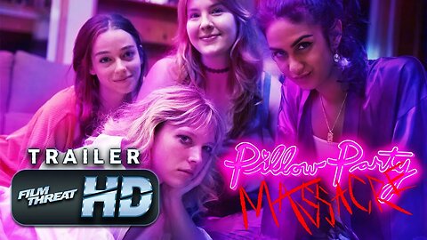 PILLOW PARTY MASSACRE | Official HD Trailer (2023) | HORROR | Film Threat Trailers