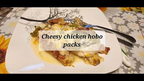 Cheesy chicken hobo packs #chickenrecipe
