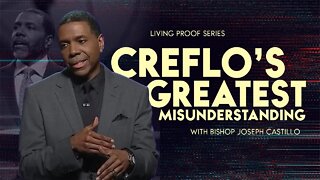 Creflo's Greatest Misunderstandings II