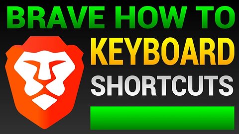 Brave Browser Keyboard Shortcuts - How To Access Keyboard Shortcuts For Brave