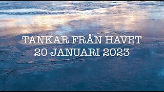 TANKAR FRÅN HAVET 20 JANUARI 2023