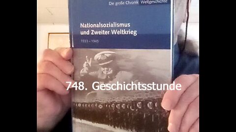 748. Stunde zur Weltgeschichte - 07.11.1944 bis 11.02.1945