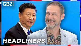 China 'buying up control and influence in UK' - 'You'll be speaking Chinese in a YEAR!' | Headliners