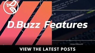 D.Buzz Features: View The Latest Posts
