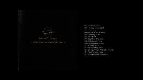 David Anaya - Bedroom Musical Pieces | Full Album | Calm Piano, Cello and Orchestra