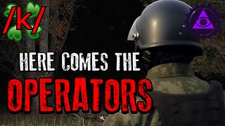 Here Comes the Operators | 4chan /k/ Strange Greentext Stories Thread