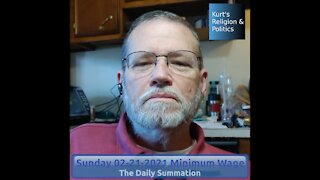 20210221 Minimum Wage - The Daily Summation