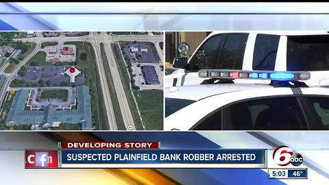 Plainfield bank robbery suspect captured