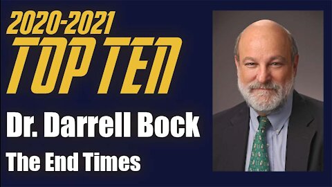 #2: Dr. Darrell Bock - The End Times