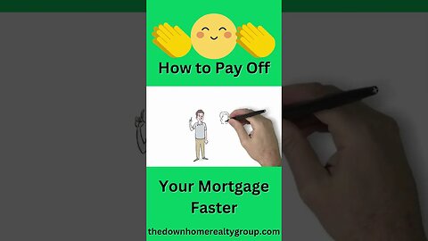 How to Pay Off Your Mortgage Faster - Banking Principles