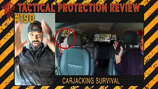 Carjacking Survival⚜️Tactical Protection Review 🔴