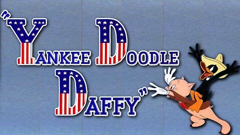 Yankie Doodle Daffy 1943 | PUBLIC DOMAIN