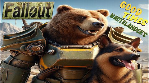 Friday Smashing The Wasteland with Dogmeat and SaltyBear!