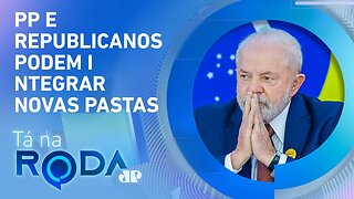 Governo Lula precisa de MAIS MINISTÉRIOS para abrigar CENTRÃO? | TÁ NA RODA