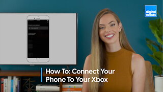 How to connect your phone to your Xbox