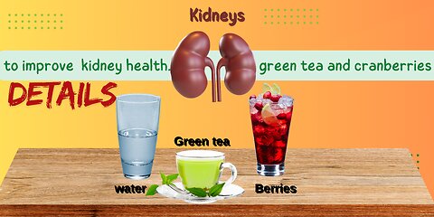 Top 6 Natural Drinks for Kidney Health