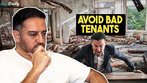 How To AVOID Terrible Tenants As A Property Landlord | Saj Daily | Saj Hussain