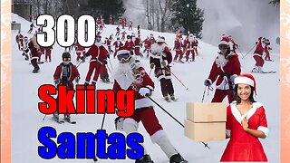 300 skiing Santa's, a Grinch and a tree Reaction