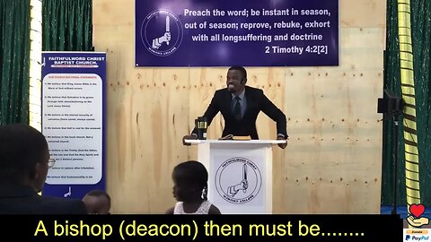 A bishop (deacon) then must be...| Pst. Paul Weringa