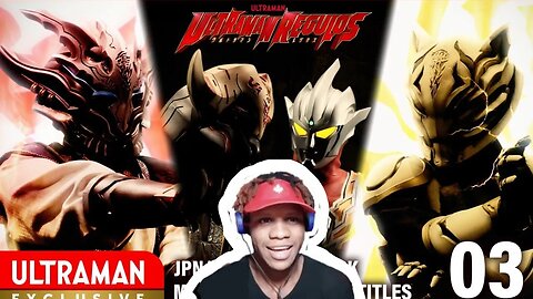 Ultraman regulos Ep.3 Reaction