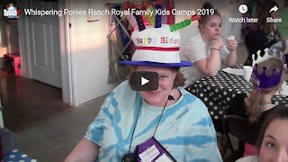 Whispering Ponies Ranch Royal Family Kids Camps 2019
