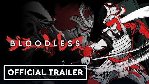 Bloodless - Official Demo Trailer | Guerrilla Collective 2024