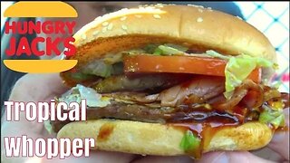 New Hungry Jacks Tropical Whopper Review - Greg's Kitchen