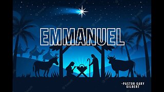12-25-22 Emmanuel
