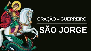 Oração de São Jorge Guerreiro Proteção Contra os Inimigos