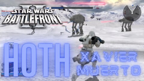 Star Wars Battlefront 2 (2005) Multiplayer / Hoth with Xavier Muerto