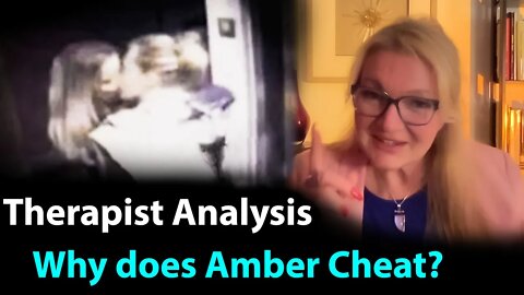 Therapist Analysis~ Why Amber Cheats #amberheard #johnnydepp #abuse #narcissist #risebeyondabuse
