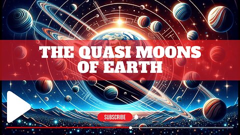 The Quasi Moons of Earth?