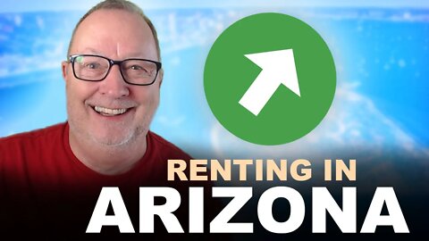 Renting in Arizona in 2022... | Market Update